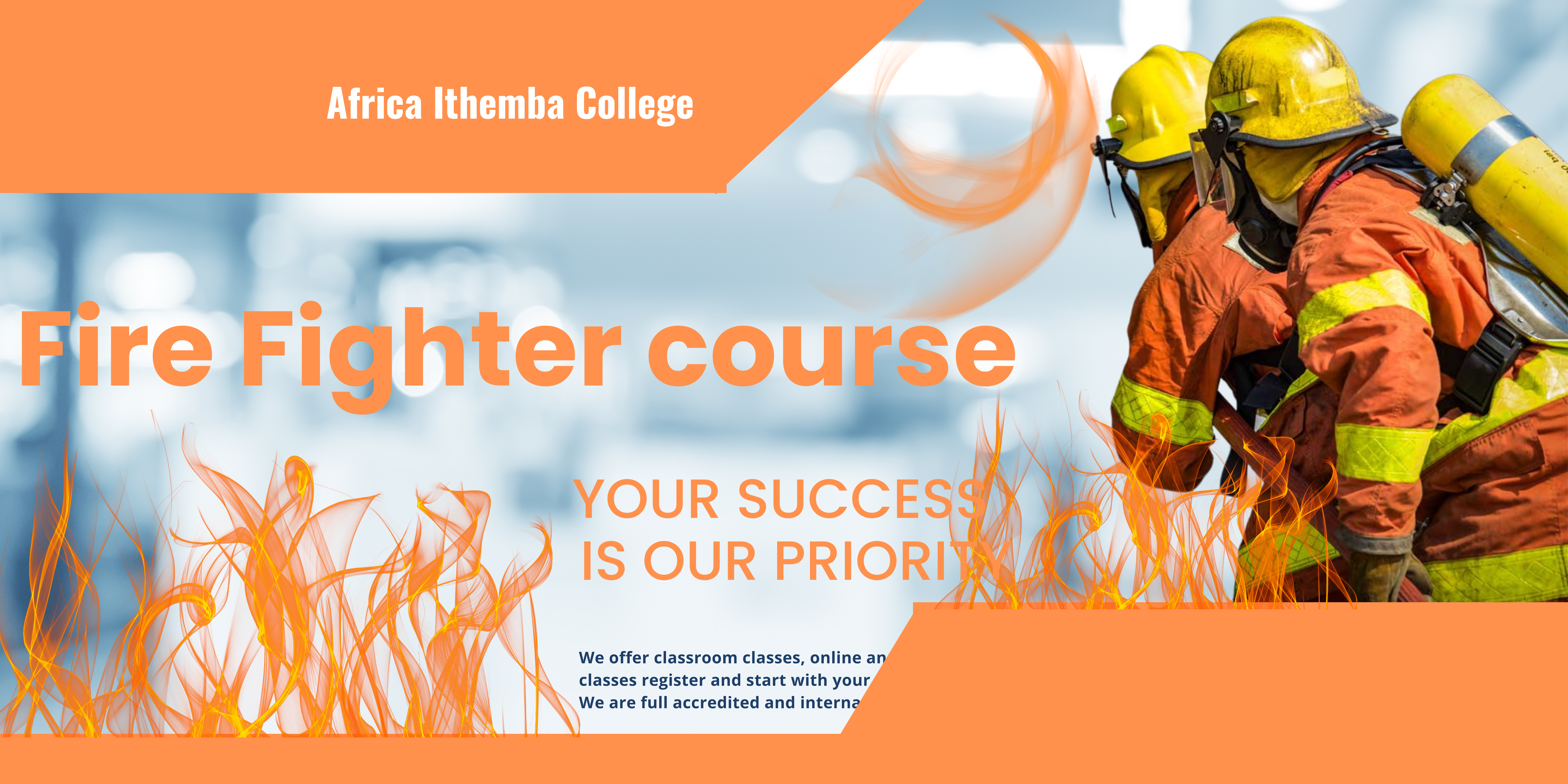 Fire Fighter course